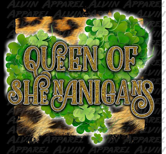 Queen of Shenanigans St Patrick's Day