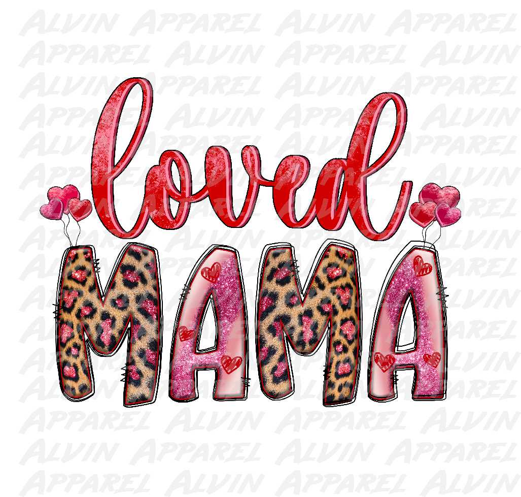 Loved Mama